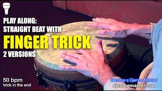 Play along: Straight Beat with Finger Trick (2 versions)