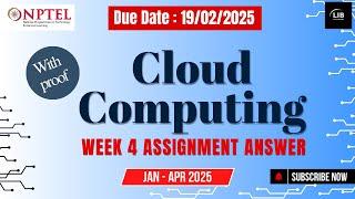 Cloud Computing Week 4 Assignment Answers | NPTEL Jan 2025 | Learn in brief