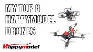 My top 8 Happymodel drones