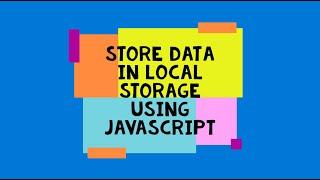 Store data in localstorage and use it for login | How to store data in JavaScript