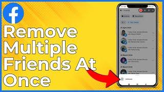 How To Delete Multiple Friends At Once On Facebook (2024)