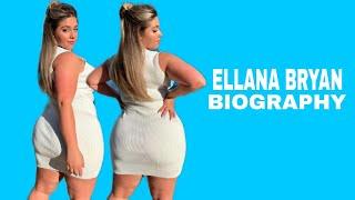 Ellana Bryan...  Wiki Biography,age,weight,relationships,net worth 