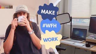 Get work from home ready! Top 5 tips to successfully work from home