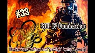 CTL EP-33 SHP 87 Domination: The Narvaez Brother and "prodigy" Joshua Leonard