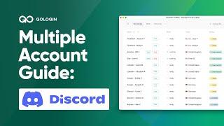 How to run multiple accounts on Discord with no hassle