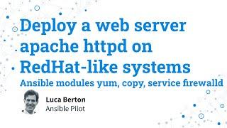 Deploy a web server apache httpd on RedHat-like systems - Ansible yum, copy, service firewalld