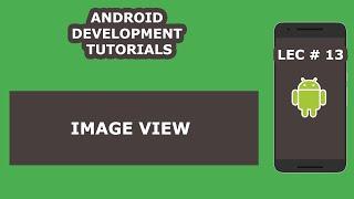 Image View | 13 | Set Image in Imageview Android Programmatically Android Development Tutorial