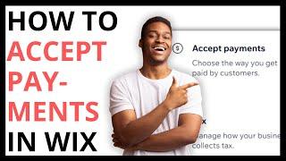 How to Accept Payments in Wix [QUICK GUIDE]