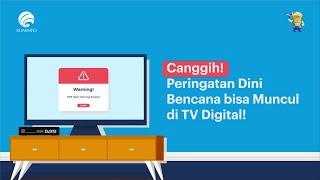 Peringatan Dini Bencana Bisa Muncul di TV Digital