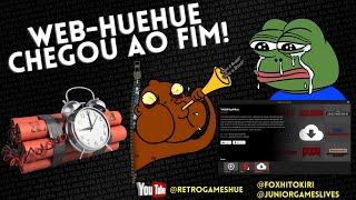 O fim do WEBHueHue! Não tem mais versão HueHue Online. 