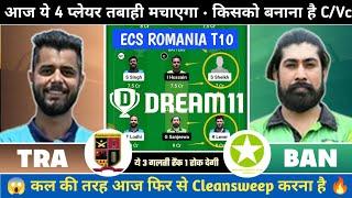 TRA vs BAN Dream11 Prediction | TRA vs BAN | TRA vs BAN Dream11 | TRA vs BAN Dream11 Team