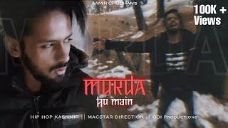 MURDA HOON MAIN | AAMIR CHOUHAN | Urdu Rap (Official Music Video) Hip Hop Kashmir