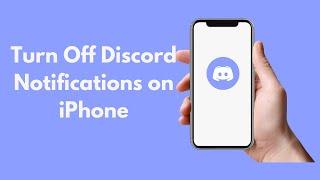 How to Turn Off Discord Notifications on iPhone (2021)