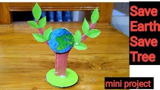Save Earth 3D Model |  save Earth project  | nursery project