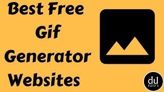 Best Free Gif Maker | Digital U