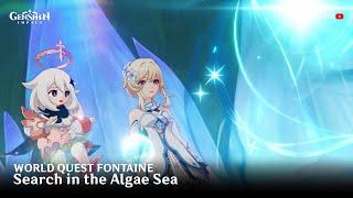 [Hindi] World Quest Fontaine- Search in the Algae Sea - Genshin Impact India Live