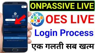 Onpassive OES Live | Onpassive Ecosystem Live | OES Login Process | Onpassive