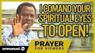 Prophet TB Joshua: Prayers for Viewers - SATURDAY 22/05/2021 - I COMMAND YOUR SPIRITUAL EYES TO OPEN