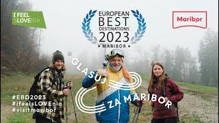Vote for MARIBOR (Maribor for European Best Destinations 2023)