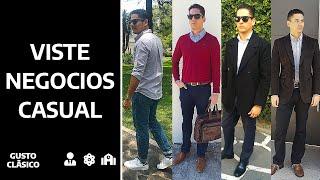 Cómo Vestir Casual a la Oficina  | Business Casual