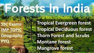 Forests in India || SSC EXAMS || Important topic || PYQ