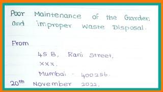 Poor maintenance of the garden and improper waste disposal || complaint letter | @jsj jesy education