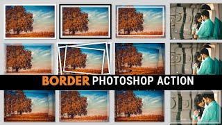 Border Frame Free Photoshop Actions For Photographers