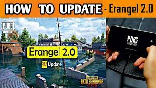 खुशखबरी-How To Download Erangel 2.0 New Update For ANDROID Only | pubg mobile 1.0 update kaise kare