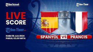  LIVE SCORE SPANYOL VS PRANCIS | SEMIFINAL PIALA EROPA 2024