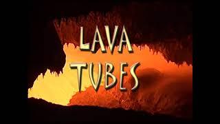 Lava Flows and Lava Tubes - Part 2