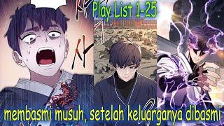 TERBARU [1-25]  peroses balas dendam sampai menjadi yang terkuat alur cerita manhua manhwa terbaik