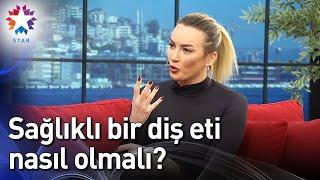 Sağlıklı Bir Diş Eti Nasıl Olmalı? - Burcu ile Hafta Sonu