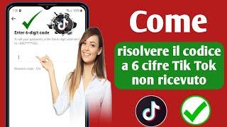 Come risolvere il problema del codice di verifica Tiktok non ricevuto (aggiornamento 2023)