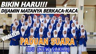 PADUAN SUARA SANTRI TERBAIK YANG BIKIN HARU DAN BERKACA-KACA (COVER NEW SAKHA - IBU)