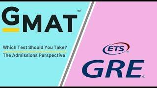 Should I Take a GMAT or GRE? The Admissions Perspective