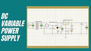 How to make a Variable DC Power Supply (Proteus Simulation)