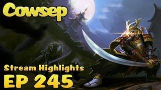 Cowsep Stream Highlights EP 245: SOLO