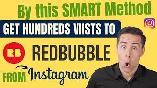 How to Promote Your Redbubble Store on Instagram: by Using this Smart Strategy