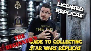 Guide to Collecting Star Wars Replicas