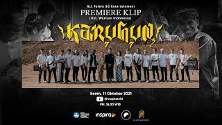 KARUHUN - ALL TALENT SG ENTERTAINMENT (Ost. Warisan Indonesia)