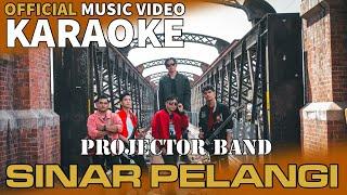 Projector Band - Sinar Pelangi (Official Music Video Karaoke)