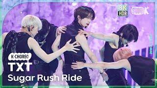 [K-Choreo 8K HDR] 투모로우바이투게더 직캠 'Sugar Rush Ride' (TXT Choreography) @MusicBank 230127