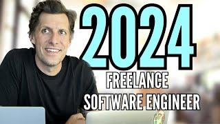 How to be a Freelance Software Engineer in 2024