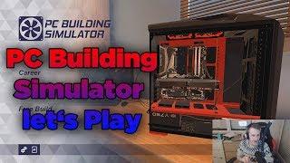 PC Building Simulator - let's Play ... eine eigene PC Schrauberbude führen