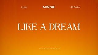 꿈결같아서 (Like A Dream) by MINNIE G-IDLE [8D AUDIO + LYRICS] .use headphones.