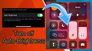 TURN OFF AUTO-BRIGHTNESS IN IPHONE 11. iOS 13 and 14 | (harrowerteam tech)