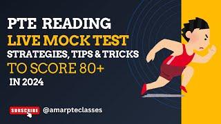 PTE READING Live Mock Test -Strategies, Tips and Tricks to achieve 80+ in 2024