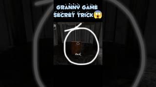 Granny Game Secret Trick  Granny Chapter 1 #granny #glitch #tricks #youtubeshorts