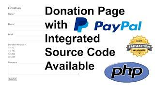 Donation Page with PayPal Integrated in PHP and MySQL with Full Source Code Available - DonationPage