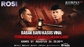 [FULL] Babak Baru Kasus Vina: Pemb*n*han atau Kecelakaan (lagi)? | ROSI